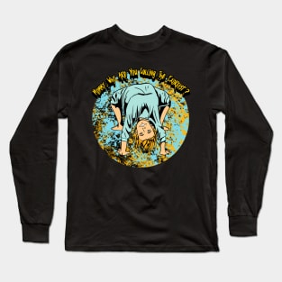 Mommy Why Are You Calling The Exorcist? Graphic Long Sleeve T-Shirt